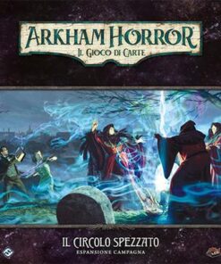 ARKHAM HORROR LCG - Il Circolo Spezzato - Cam.