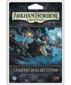 ARKHAM HORROR LCG - La Guerra degli Dèi Esterni