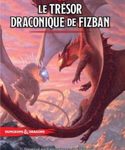 Dungeons & Dragons RPG Le Trésor Draconique De Fizban French Wizards of the Coast