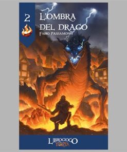 L'ultima Torcia - L'Ombra del Drago