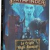 Pathfinder 2° Edizione: Le Cripte degli Abomini