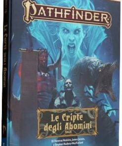 Pathfinder 2° Edizione: Le Cripte degli Abomini