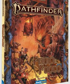 Pathfinder 2: Ferro e Fuoco