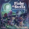 Fiabe di Stoffa - Gioco da Tavolo