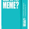 WHAT DO YOU MEME? ESPANSIONE FRESH MEMES GIOCHI DA TAVOLO - TAVOLO/SOCIETA'