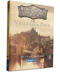 Legendary Kingdoms: La Valle delle ossa