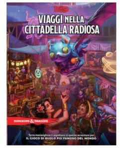 Dungeons & Dragons RPG Viaggi Nella Cittadella Radiosa Italian Wizards of the Coast