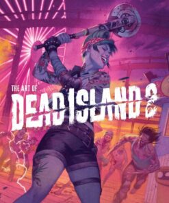Dead Island 2 Art Book The Art Of Dead Island 2 Midas