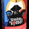 Traditori a bordo!